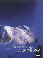 Couverture du livre « Hautes cimes du mont-blanc » de Florence Lelong aux éditions Glenat