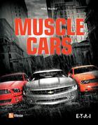 Couverture du livre « Muscle cars » de Mike Mueller aux éditions Etai