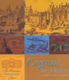 Couverture du livre « Cognac - par ses etiquettes » de Caroline Lampre aux éditions Herscher