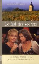 Couverture du livre « Le bal des secrets » de Anne-Marie Catois aux éditions Michel Lafon