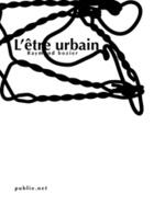 Couverture du livre « L'être urbain » de Raymond Bozier aux éditions Publie.net