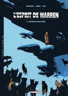 Couverture du livre « L'esprit de Warren Tome 2 : la légende de nouvel homme » de Servain et Luc Brunschwig aux éditions Delcourt