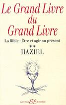 Couverture du livre « Grand livre du grand livre (le) t2 » de Haziel aux éditions Bussiere