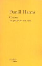 Couverture du livre « Oeuvres en prose et en vers » de Daniil Ivanovic Harms aux éditions Verdier