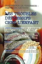 Couverture du livre « Les troubles dépressifs chez l'enfant » de  aux éditions Frison Roche