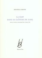 Couverture du livre « La nuit dans sa cloture de sang » de Bisutti Donatella aux éditions Unes