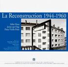 Couverture du livre « La Reconstruction 1944-1960 Athis-Mons,Juvisy,Paray Vie » de Blanc Le Bas aux éditions Lieux Dits