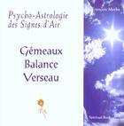 Couverture du livre « Psycho-astrologie des signes d'air ; gémeaux-balance-verseaux » de Francois Merlin aux éditions Spiritual Book