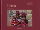 Couverture du livre « Pérou ; terra andina » de Serge Vincenti et Didier Labouche et Catherine Lozac'H aux éditions Georama