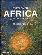 Couverture du livre « Eyes over Africa » de Michael Poliza aux éditions Teneues - Livre