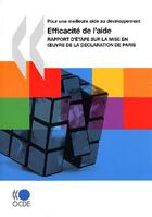 Couverture du livre « Efficacite de l'aide - rapport d'etape sur la mise en oeuvre de la declaration de paris » de  aux éditions Ocde