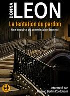 Couverture du livre « La tentation du pardon » de Donna Leon aux éditions Sixtrid