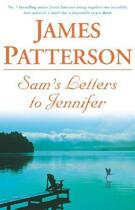 Couverture du livre « Sam's letter to Jennifer » de James Patterson aux éditions Headline