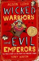 Couverture du livre « Wicked Warriors & Evil Emperors » de Alison Lloyd aux éditions Penguin Books Ltd Digital