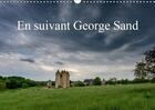 Couverture du livre « Quelques lieux que george sand » de Gaymard Alain aux éditions Calvendo