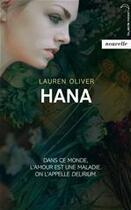 Couverture du livre « Hana » de Lauren Oliver aux éditions Hachette Romans