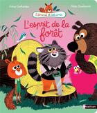 Couverture du livre « L'esprit de la forêt » de Marc Boutavant et Astrid Desbordes aux éditions Nathan