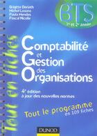 Couverture du livre « Comptabilite Et Gestion Des Organisations ; L'Essentiel En 109 Fiches (4e Edition) » de Brigitte Doriath aux éditions Dunod