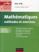 Couverture du livre « Mathématiques ; PCSI, PTSI ; méthodes et exercices (2e édition) » de Jean-Marie Monier et Guillaume Haberer aux éditions Dunod