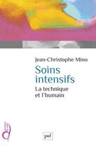 Couverture du livre « Soins intensifs » de Jean-Christophe Mino aux éditions Puf