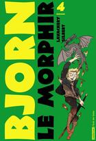 Couverture du livre « Bjorn le Morphir Tome 4 » de Lavachery/Gilbert aux éditions Casterman