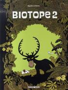 Couverture du livre « Biotope t.2 » de Appollo et Bruno aux éditions Dargaud
