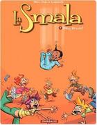 Couverture du livre « La smala t.9 ; baby boom ! » de Robberechts/Paulo aux éditions Dargaud