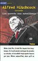 Couverture du livre « Cinq Suspects Sous Surveillance » de Alfred Hitchcock aux éditions Pocket Jeunesse
