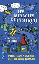 Couverture du livre « Les miracles de l'Ourcq » de Veronique Pierron aux éditions Pocket