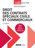 Couverture du livre « Droit des contrats spéciaux civils et commerciaux (12e édition) » de Alain Benabent aux éditions Lgdj