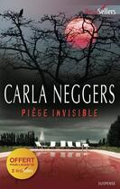 Couverture du livre « Piège invisible » de Carla Neggers aux éditions Harlequin