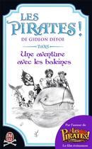 Couverture du livre « Les pirates ! ; dans une aventure avec les baleines » de Gideon Defoe aux éditions J'ai Lu