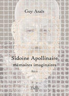 Couverture du livre « Sidoine Apollinaire » de Guy Azais aux éditions Theles