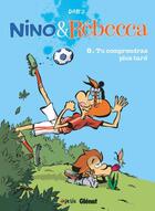 Couverture du livre « Nino & Rébecca Tome 8 : fais du sport ! » de Dab'S aux éditions Glenat