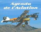 Couverture du livre « L'agenda de l'aviation » de Patrice Serres et Francois Brevot aux éditions Pascal Galode