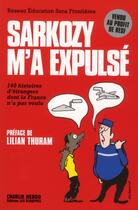 Couverture du livre « Sarkozy m'a expulsé » de Lilian Thuram et Resf aux éditions Les Echappes