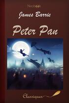 Couverture du livre « Peter Pan » de James Matthew Barrie aux éditions Neobook