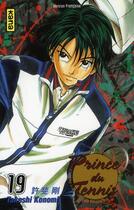 Couverture du livre « Prince du tennis Tome 19 » de Takeshi Konomi aux éditions Kana