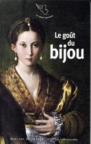 Couverture du livre « Le goût du bijou » de  aux éditions Mercure De France