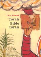 Couverture du livre « Livres de parole: torah, bible, coran » de  aux éditions Bnf Editions