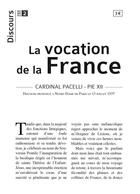 Couverture du livre « Discours t.2 ; la vocation de la France » de Pie Xii aux éditions Tequi