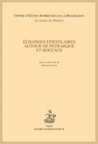 Couverture du livre « Échanges épistolaires autour de Pétrarque et Boccace » de Sabrina Ferrara aux éditions Honore Champion