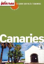 Couverture du livre « GUIDE PETIT FUTE ; CARNETS DE VOYAGE ; Canaries (édition 2011) » de  aux éditions Petit Fute