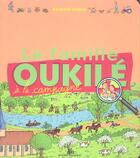 Couverture du livre « Famille oukile a la campagne (la) » de  aux éditions Bayard Jeunesse