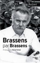 Couverture du livre « Brassens par Brassens » de Loic Rochard aux éditions Cherche Midi