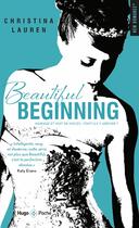 Couverture du livre « Beautiful beginning » de Christina Lauren aux éditions Hugo Poche