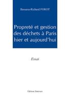 Couverture du livre « Propreté et gestion déchets à Paris hier et aujourd'hui » de Bassane-Richard Forot aux éditions Benevent