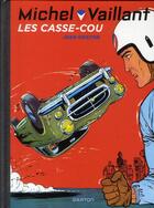 Couverture du livre « Michel Vaillant Tome 7 : les casse-cou » de Jean Graton aux éditions Dupuis