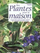 Couverture du livre « Plantes pour la maison (des) » de Tourmente aux éditions Rustica