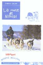 Couverture du livre « Route de nimipi (la) » de Francois Beiger aux éditions Bilboquet